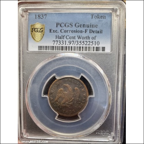 $100-$200 Pcgs 1837 U.S. Standard Weight 1/2 Penny Hard Times Token Minted during the Panic of 1837 $1 No Reserve Auction